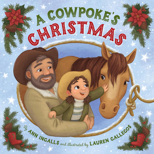 Hardcover: A Cowpoke's Christmas by Ann Ingalls