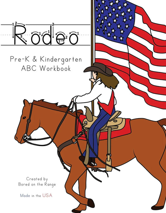 Rodeo Pre-K & Kindergarten ABC Workbook