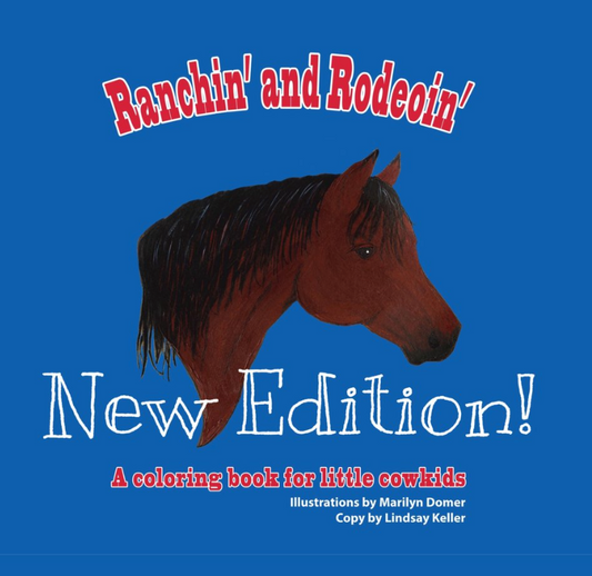 Ranchin' and Rodeoin' Coloring Book