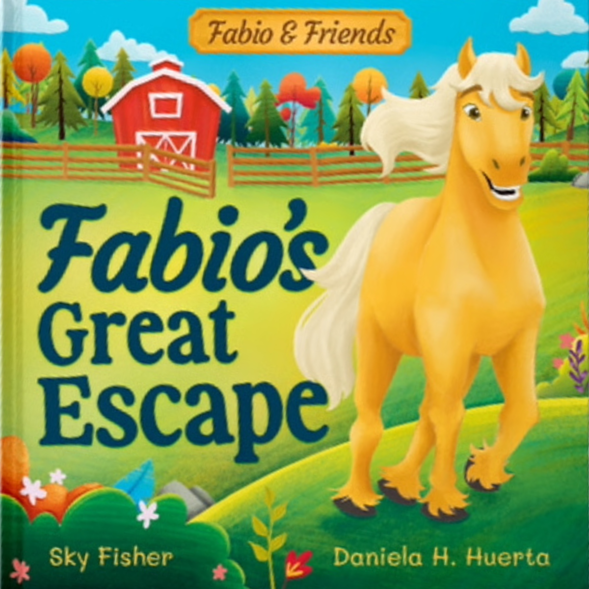 Hardcover: Fabio's Great Escape by Sky Fisher